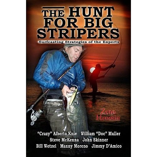The Hunt for Big Stripers by Zeno Hromin